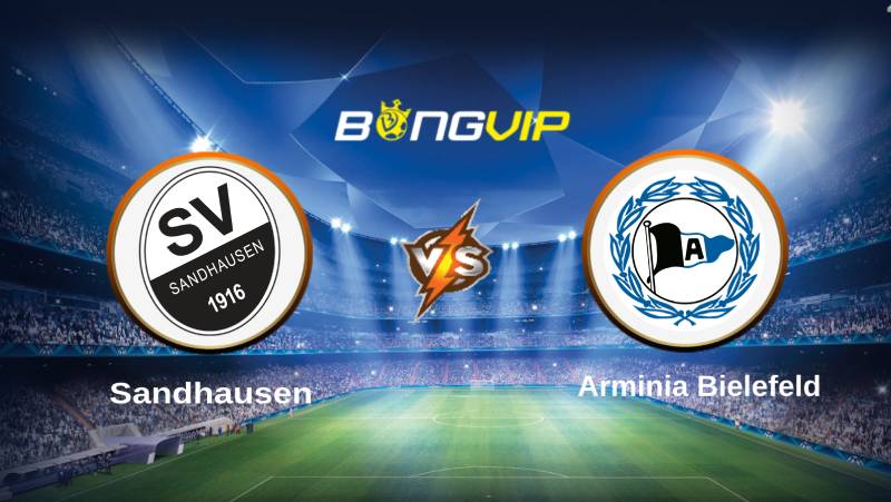 soi keo bongvip sandhausen vs arminia bielefeld 18h00 ngay 16 7 hang 2 duc