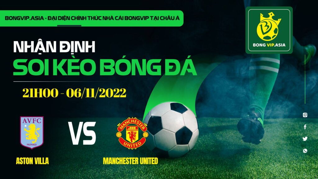 soi keo bongvip aston villa vs manchester united 21h00 ngay 06 11 ngoai hang anh