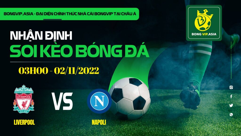 soi keo bongvip liverpool vs napoli 03h00 ngay 02 11 uefa champions league