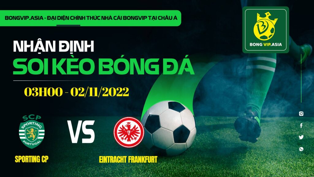 soi keo bongvip sporting cp vs eintracht frankfurt 03h00 ngay 02 11 uefa champions league