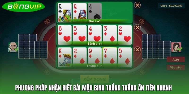 Phương pháp nhận biết bài mậu binh thắng trắng ăn tiền nhanh